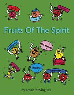 Fruits of the Spirit (eBook, ePUB) - Yelvington, Laura