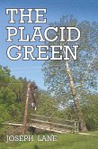 Placid Green (eBook, ePUB)