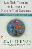 Late Night Thoughts on Listening to Mahler's Ninth Symphony (eBook, ePUB)
