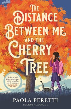 The Distance Between Me and the Cherry Tree (eBook, ePUB) - Peretti, Paola
