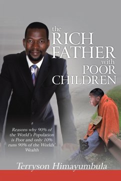 The Rich Father with Poor Children (eBook, ePUB) - Himayumbula, Terryson