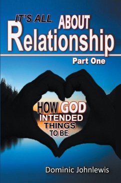 Cover It'S All About Relationship Part One (eBook, ePUB)