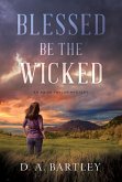Blessed Be the Wicked (eBook, ePUB)