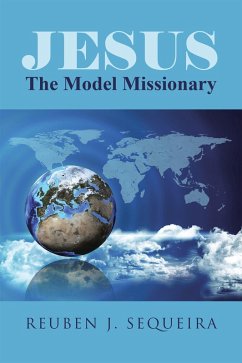 Cover Jesus: the Model Missionary (eBook, ePUB)