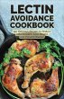 The Lectin Avoidance Cookbook (eBook,... - Bild 1