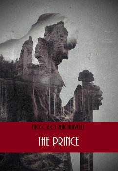 The Prince (eBook, ePUB) - Books, Bauer; Machiavelli, Niccolo
