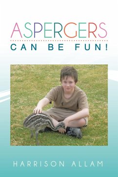 Aspergers Can Be Fun! (eBook, ePUB) - Allam, Harrison