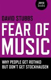 Fear of Music (eBook, ePUB)