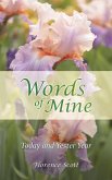 Words of Mine (eBook, ePUB) Words of Mine (eBook, ePUB)