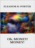 Oh, money! Money! (eBook, ePUB)