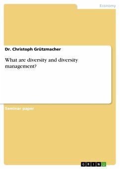 What are diversity and diversity management? (eBook, PDF) - Grützmacher, Christoph