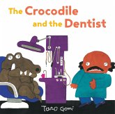 The Crocodile and the Dentist (eBook, ePUB)