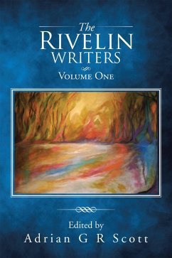 Cover The Rivelin Writers - Volume One (eBook, ePUB)