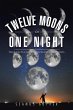 Twelve Moons in One Night (eBook, ePUB) - Bild 1