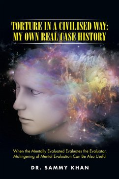 Cover Torture in a Civilised Way: My Own Real Case History (eBook, ePUB)