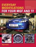 Everyday Modifications for your MGF and TF (eBook, ePUB)