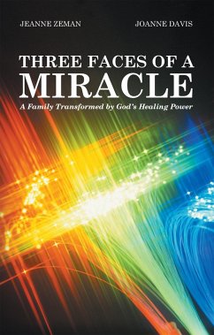 Cover Three Faces of a Miracle (eBook, ePUB)