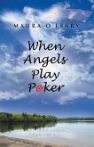 When Angels Play Poker (eBook, ePUB)