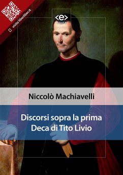 Discorsi sopra la prima Deca di Tito Livio (eBook, ePUB) - Machiavelli, Niccolò