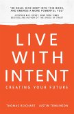 Live with Intent (eBook, ePUB)