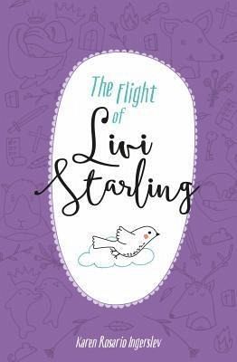 The Flight of Livi Starling (eBook, ePUB) The Flight of Livi Starling (eBook, ePUB)
