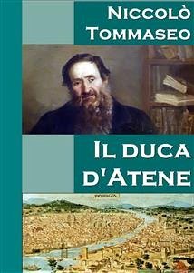 Il duca d'Atene (eBook, ePUB) - Tommaseo, Niccolo