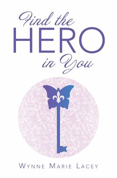 Cover Find the Hero in You (eBook, ePUB)