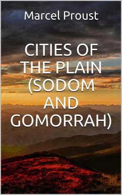 Cities of the plain (SODOM AND GOMORRAH) (eBook, ePUB) - Proust, Marcel