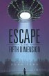 Escape to the Fifth Dimension (eBook,... - Bild 1