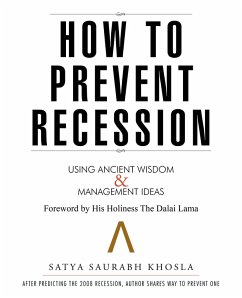 How to Prevent Recession (eBook, ePUB) - Khosla, Satya Saurabh