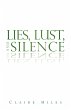 Lies, Lust, and Silence (eBook, ePUB) - Bild 1