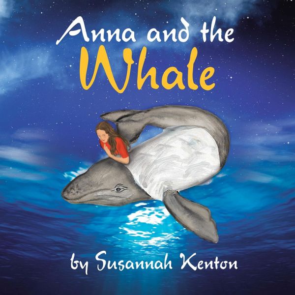 Anna and the Whale (eBook, ePUB) Anna and the Whale (eBook, ePUB)
