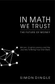 In Math We Trust (eBook, ePUB)