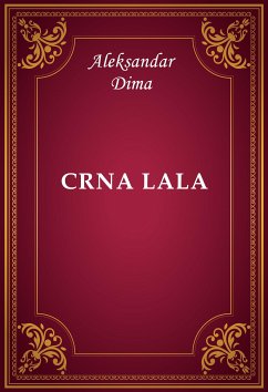 Crna lala (eBook, ePUB) - Dima, Aleksandar