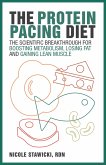 The Protein Pacing Diet (eBook, ePUB)