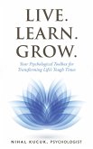 Live. Learn. Grow. (eBook, ePUB)