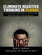 Eliminate Negative Thinking In 21 Days... - Bild 1