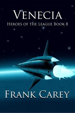 Cover Venecia (Heroes of the League, #8) (eBook, ePUB)