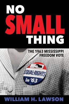 No Small Thing (eBook, ePUB) - Lawson, William H.