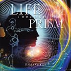 Life Through a Prism (eBook, ePUB)