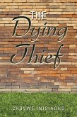 The Dying Thief (eBook, ePUB)