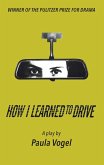 How I Learned to Drive (Stand-Alone TCG Edition) (eBook, ePUB)