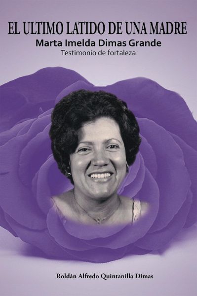 El Ultimo Latido De Una Madre (eBook, ePUB)