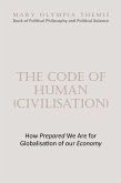 The Code of Human (Civilisation) (eBook, ePUB) The Code of Human (Civilisation) (eBook, ePUB)