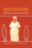 Investing in Your Child Minder: Psychological Considerations and Practical Skills (eBook, ePUB)