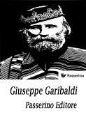 Giuseppe Garibaldi (eBook, ePUB)