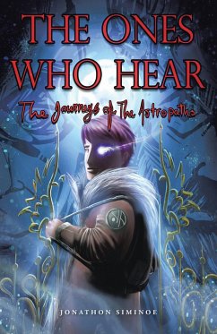 The Ones Who Hear (eBook, ePUB) - Siminoe, Jonathon