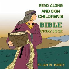 Read Along and Sign Children's Bible Storybook (eBook, ePUB) - Kandi, Ellah