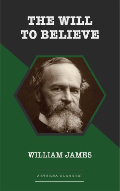 The Will to Believe (eBook, ePUB) - James, William