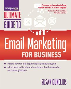 Ultimate Guide to Email Marketing for Business (eBook, ePUB) - Gunelius, Susan